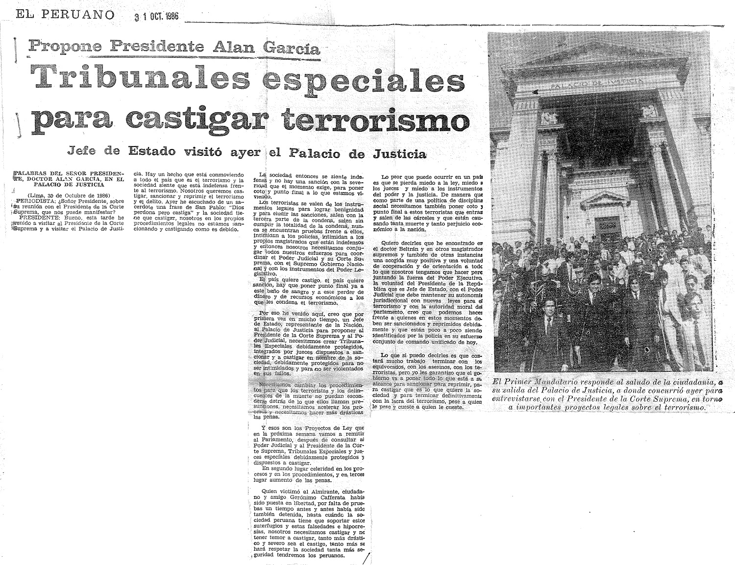 Presidente anuncia tribunales especiales para subversivos