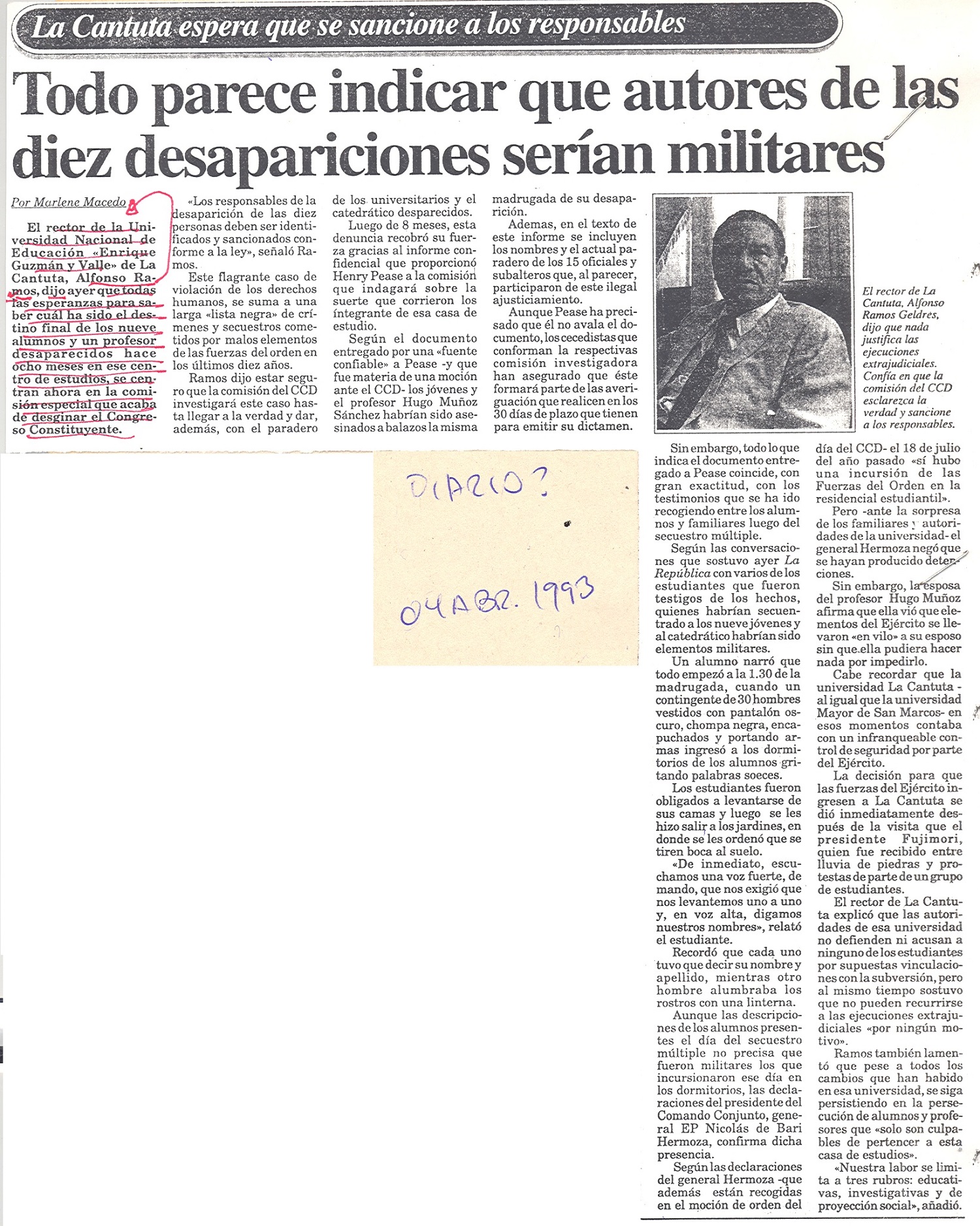 Todo parece indicar que autores de las diez desapariciones serían militares