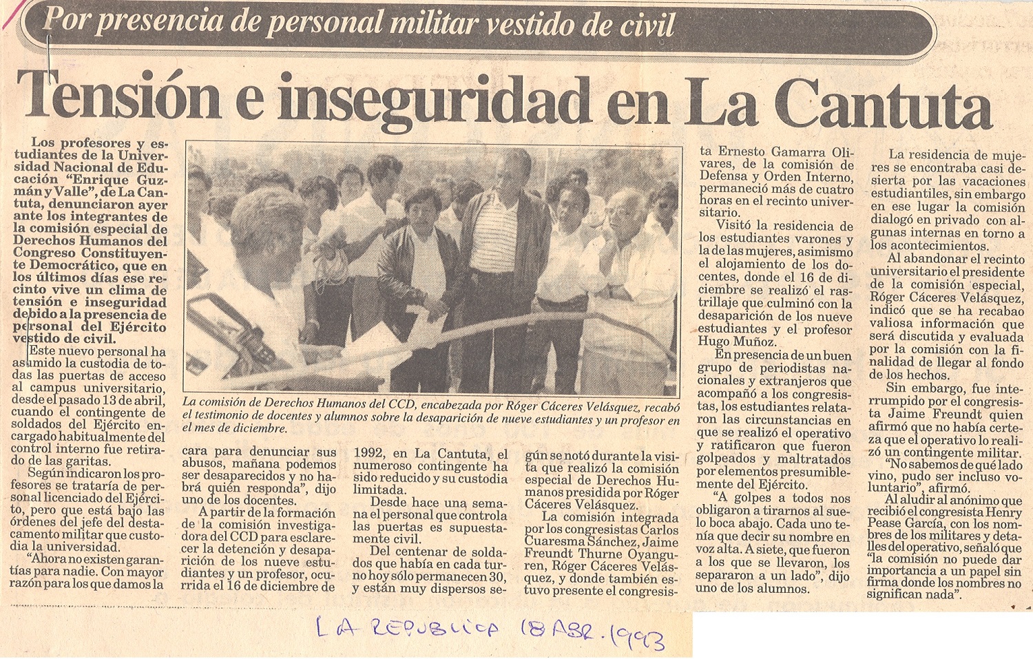 Tensión e inseguriad en La Cantuta