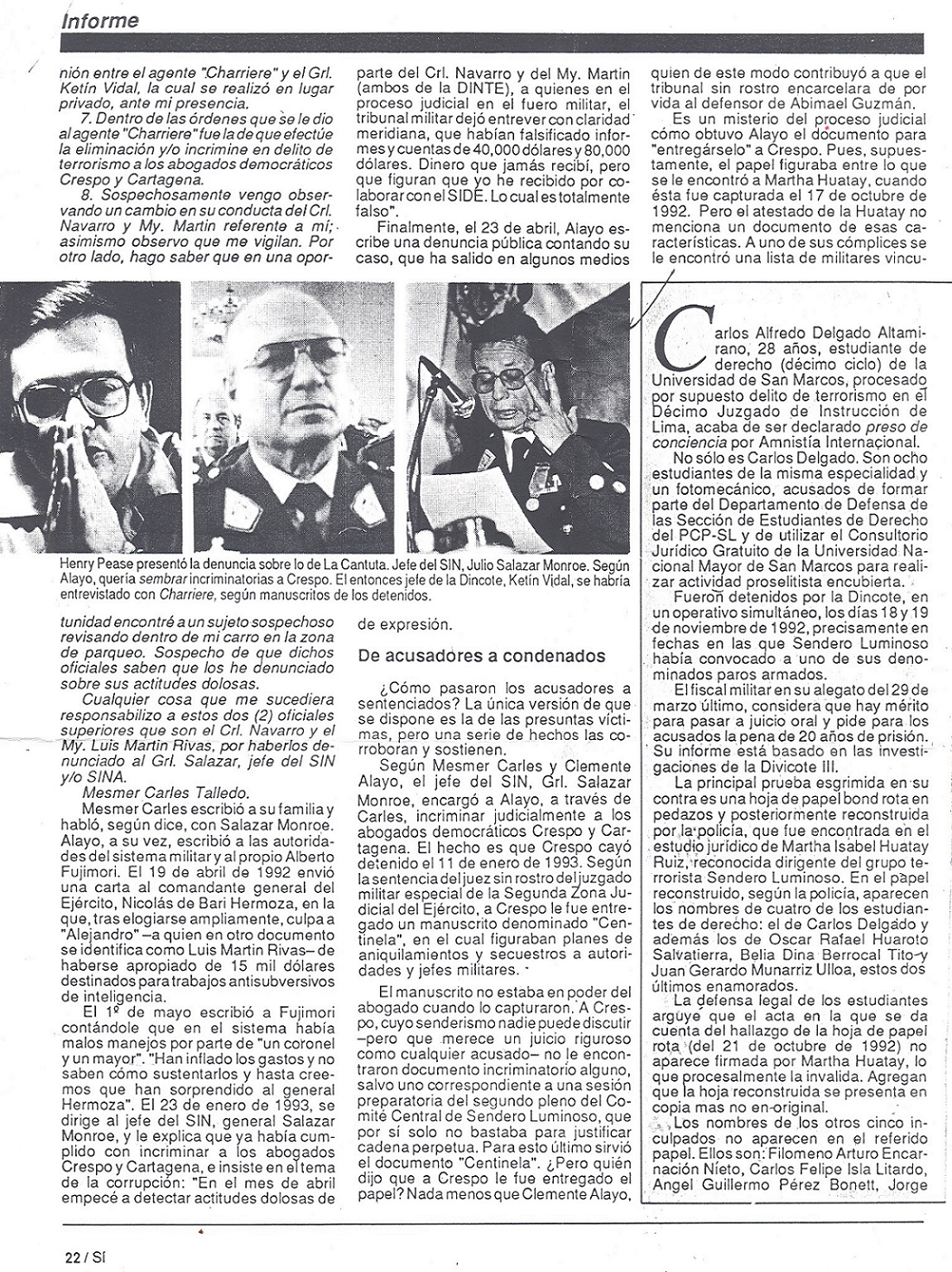 Dos agentes y un escándalo