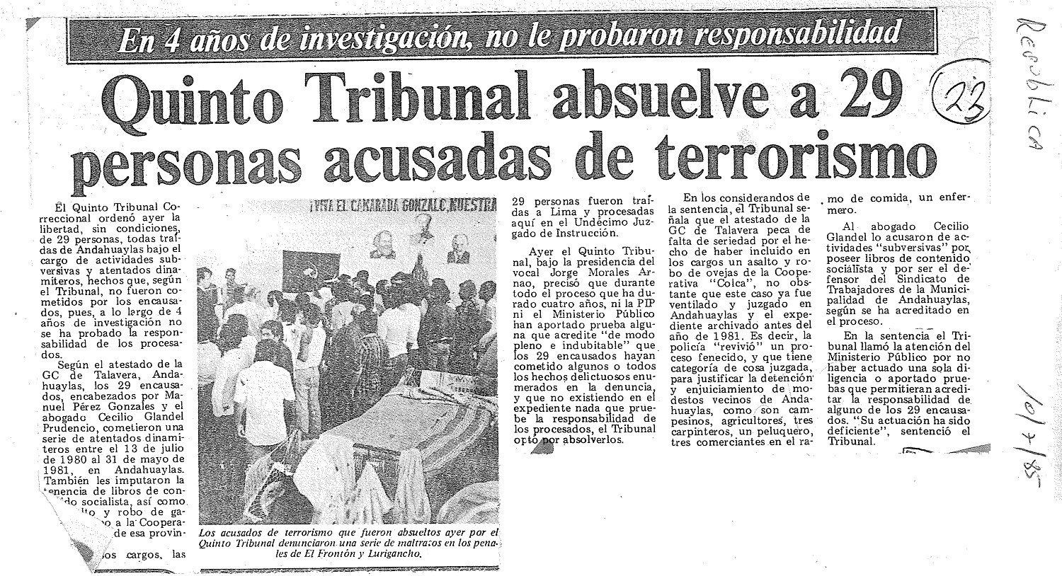 Absolvieron a 29 acusados de terrorismo pese a veto de fiscal