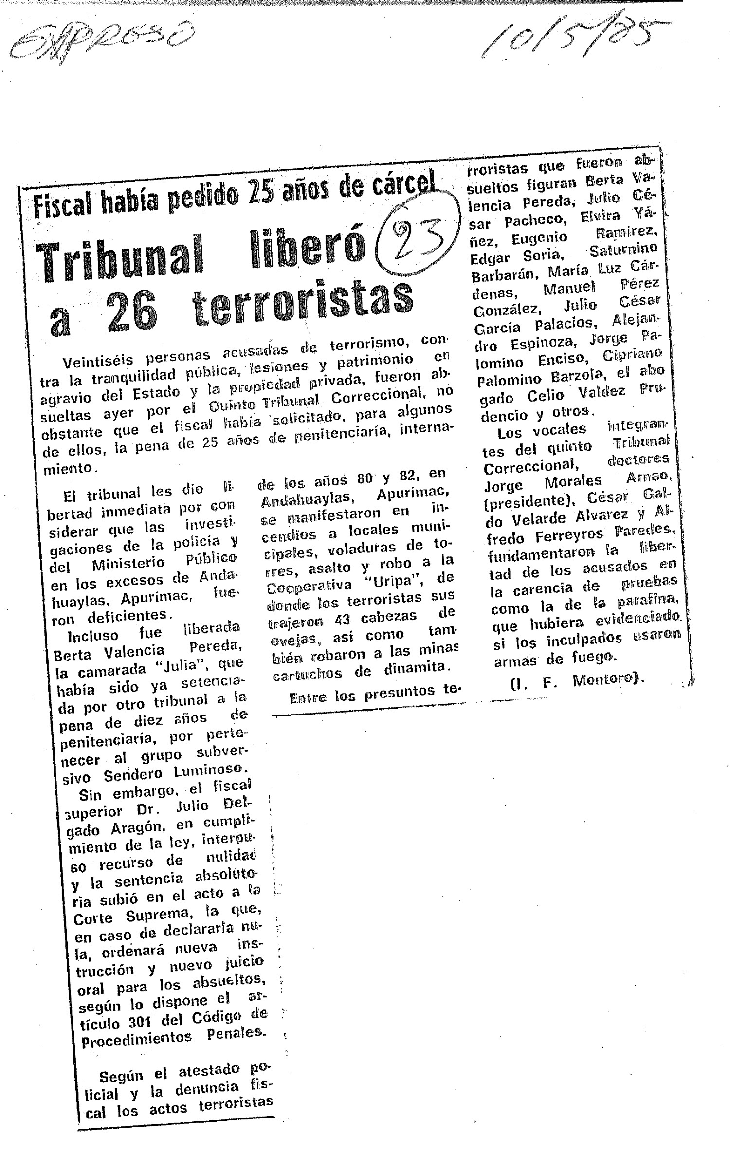 Ponen en libertad a 27 subversivos