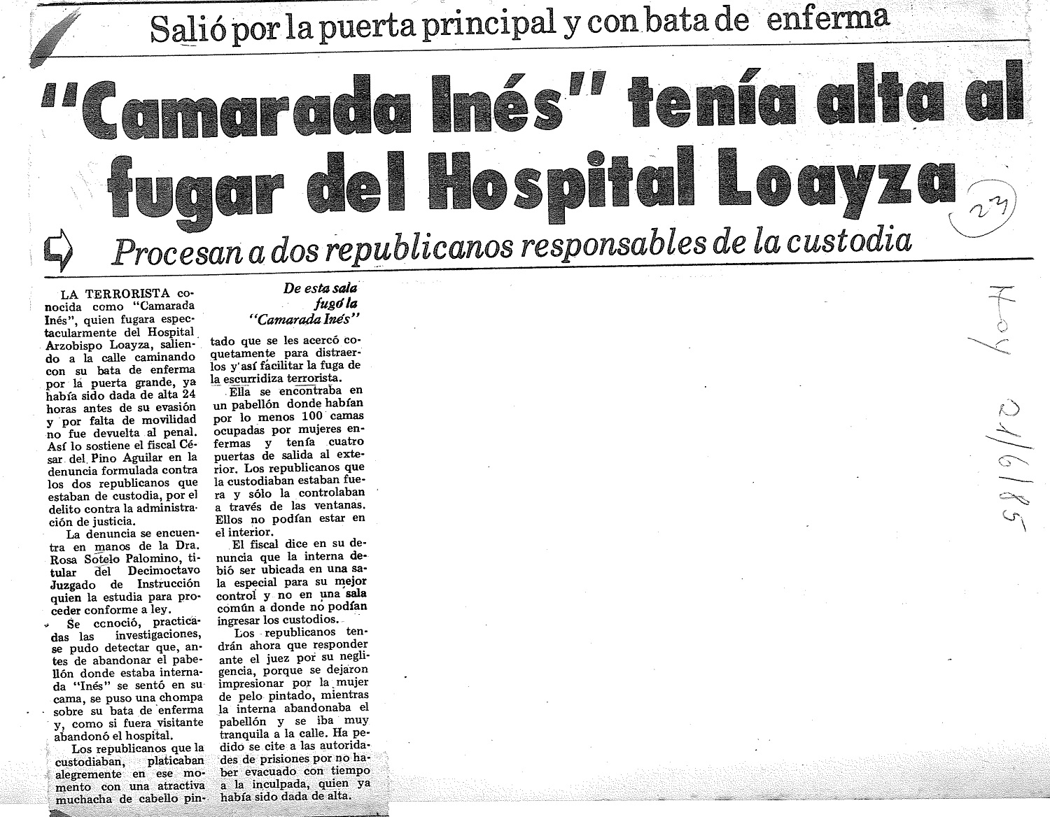 “Camarada Inés” tenía alta al fugar del Hospital Loayza