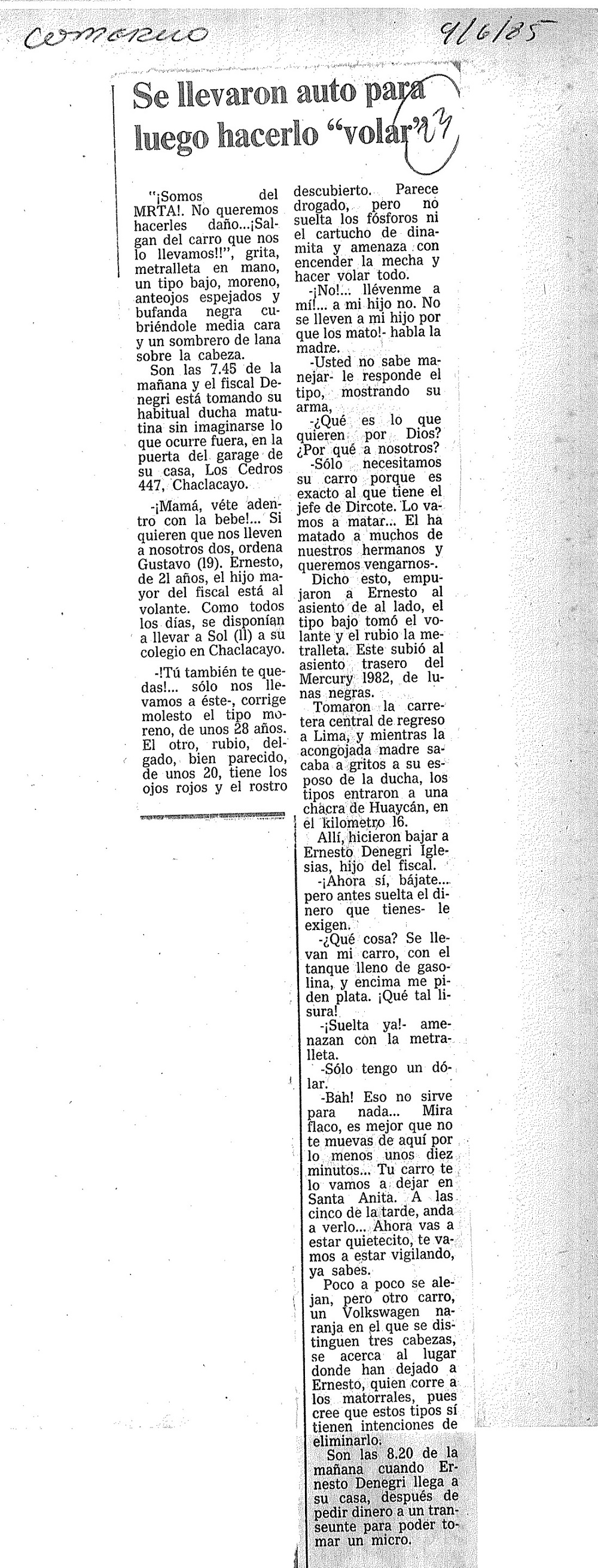 Se llevaron auto para luego hacerlo “volar”