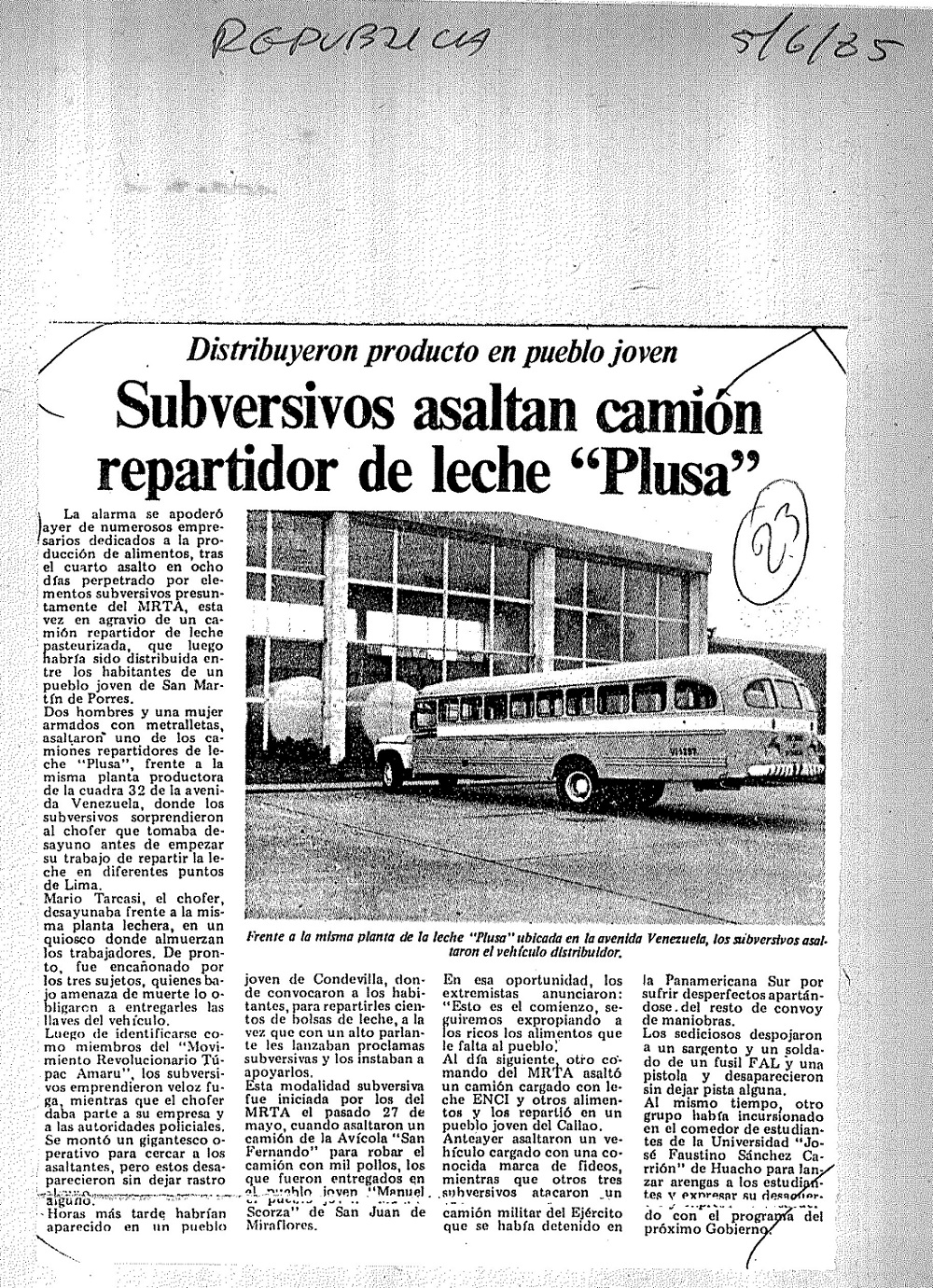 MRTA asalta camión de leche y la reparte en pueblo joven