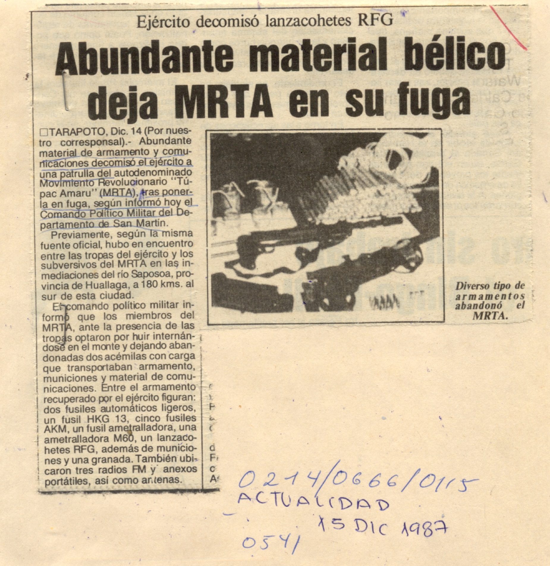 Abundante material bélico deja MRTA