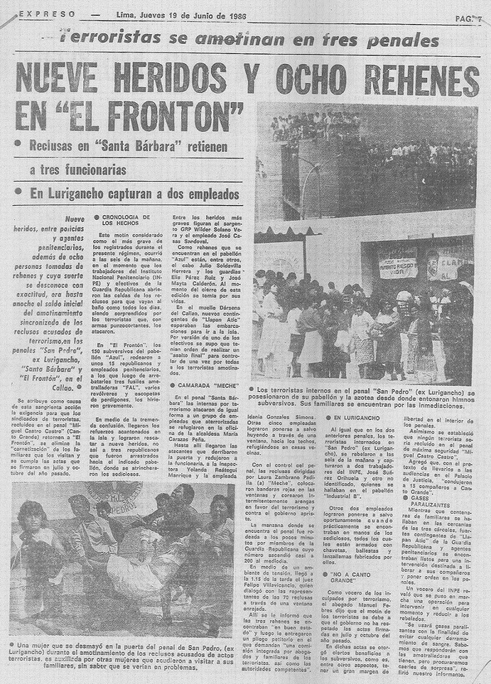 Nueve heridos y ocho rehenes en “El Frontón”