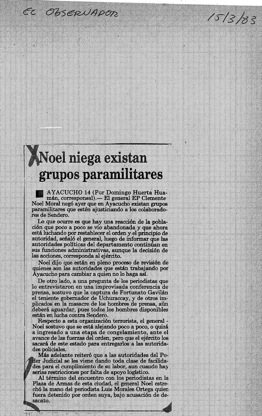 Noel niega existan grupos paramilitares