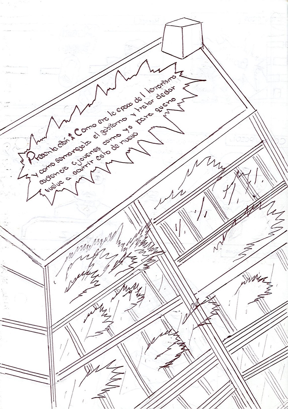 Para que el terrorisno no vuelva a ocurrir