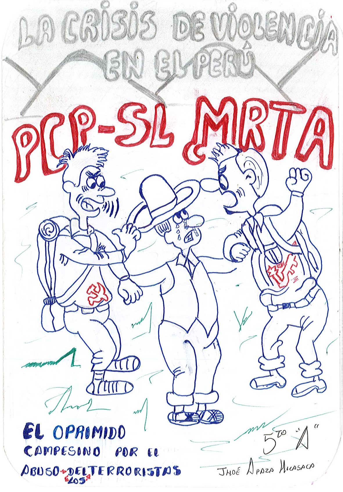 El oprimido campesino por el abuso de los terroristas