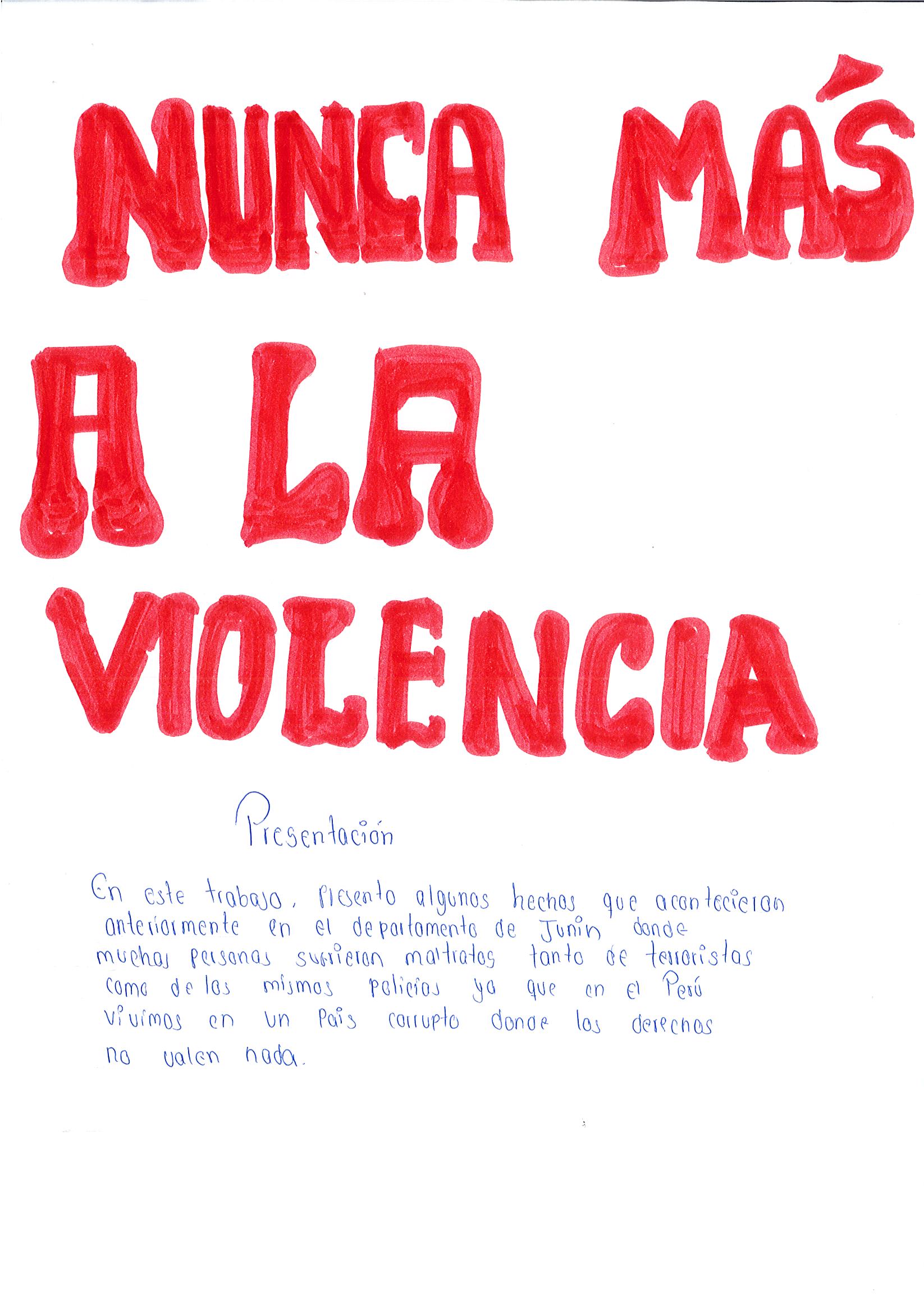 Nunca más a la violencia