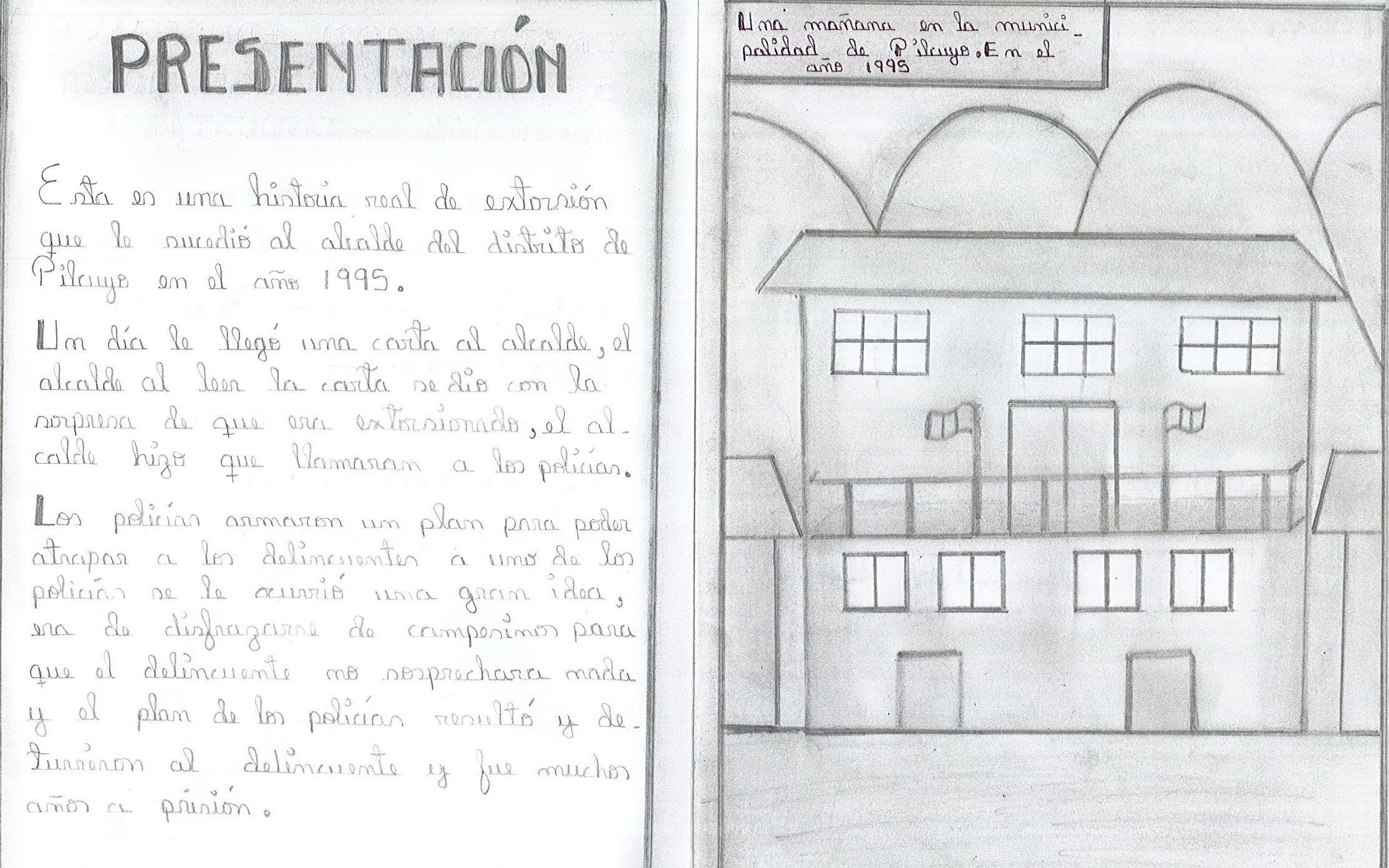 Extorsión al alcalde de Pilcuyo