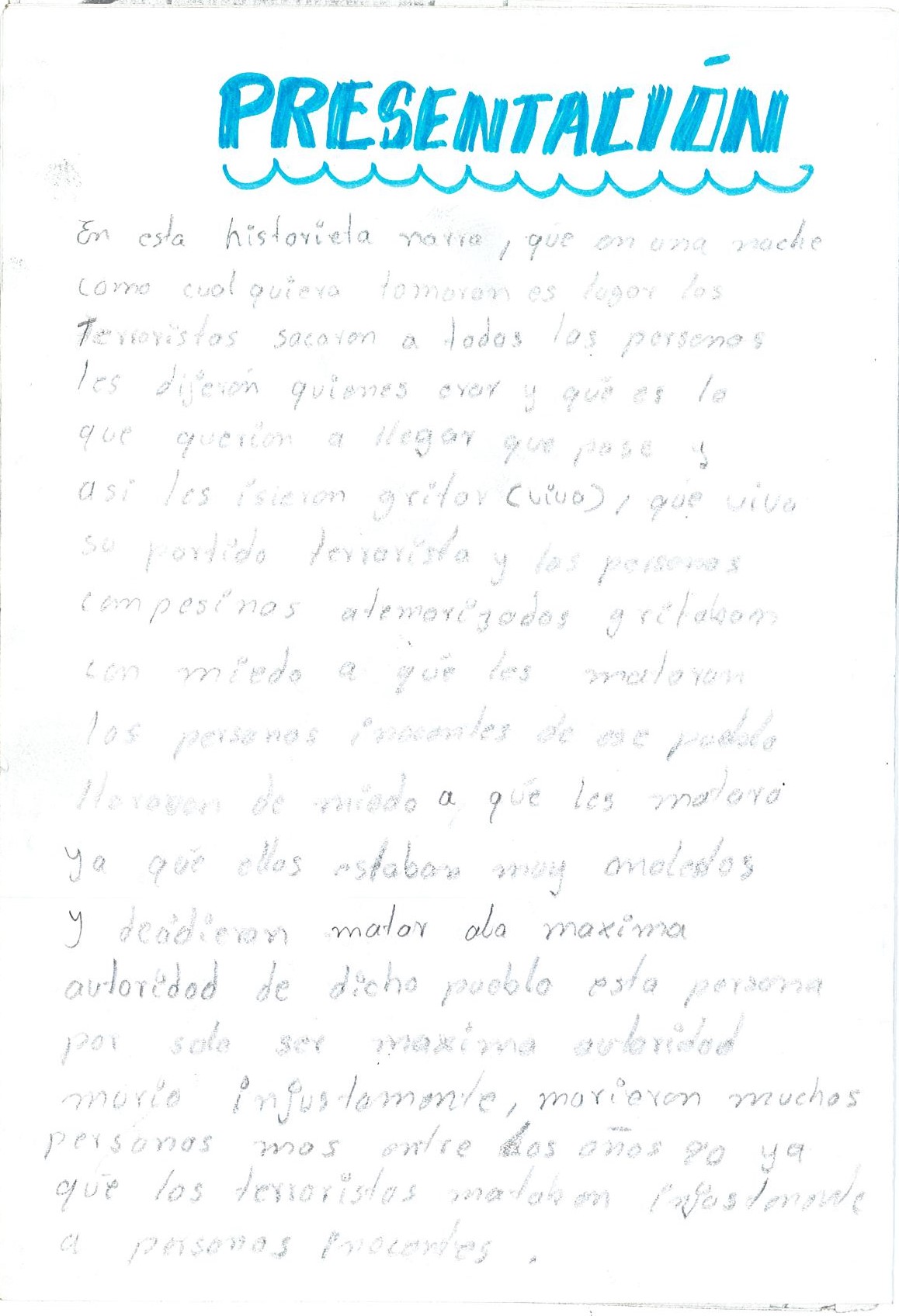 Terrorismo en un pueblo de Ayacucho*