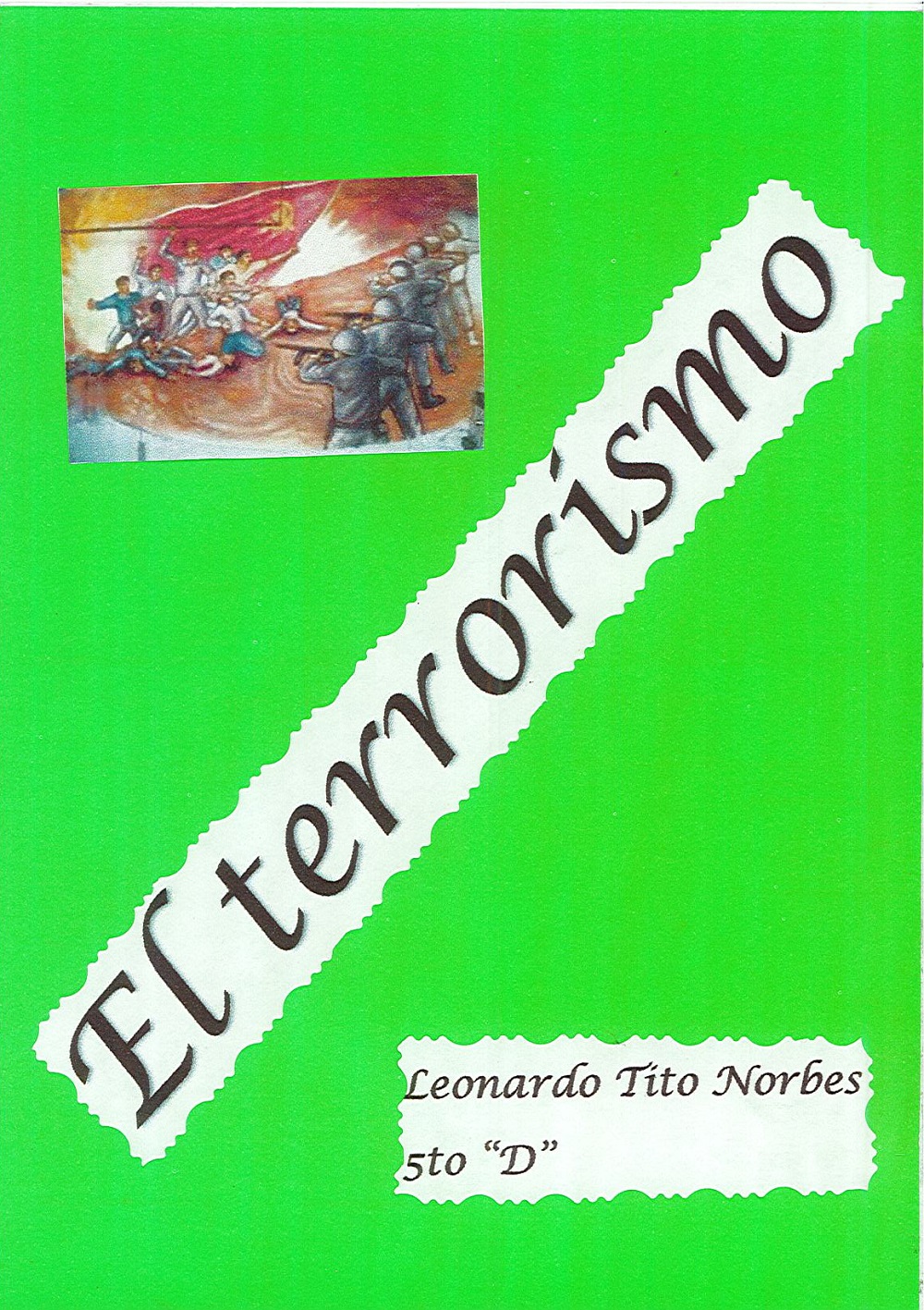 El terrorismo