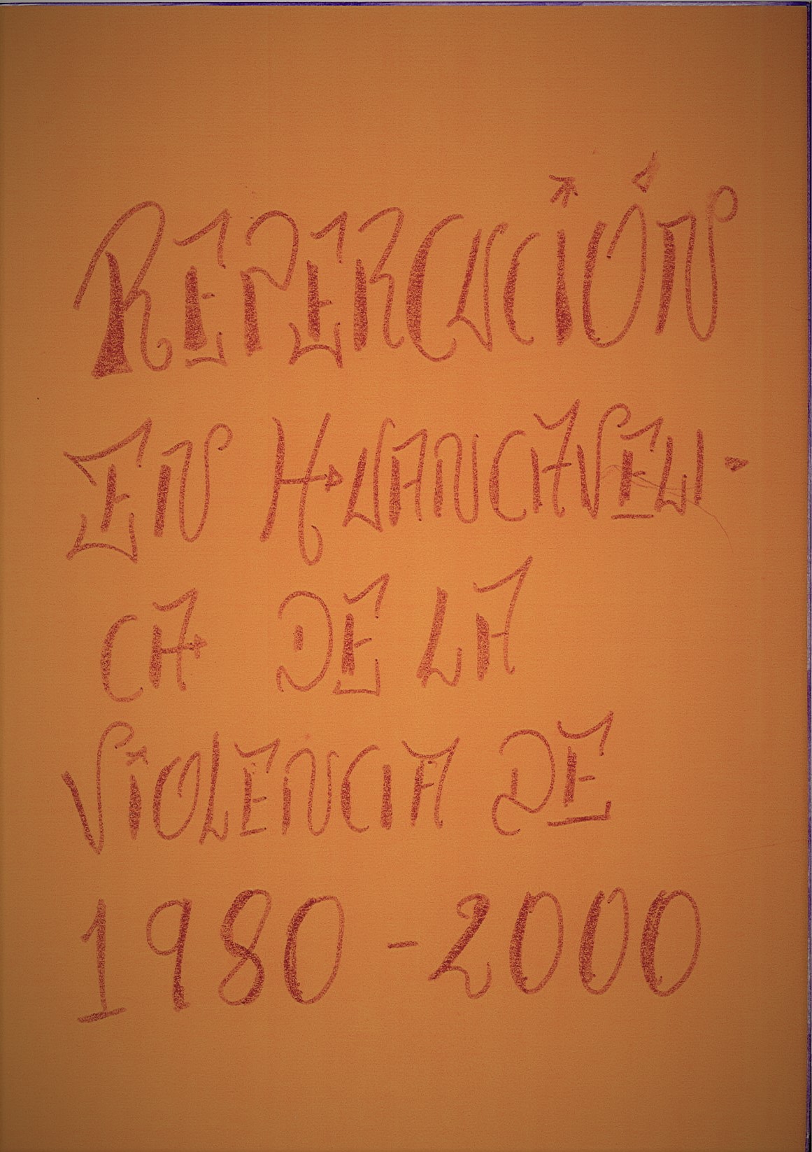 Repercusión en Huancavelica de la violencia de 1980-2000