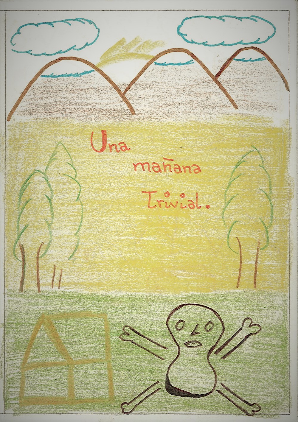 Una mañana trivial