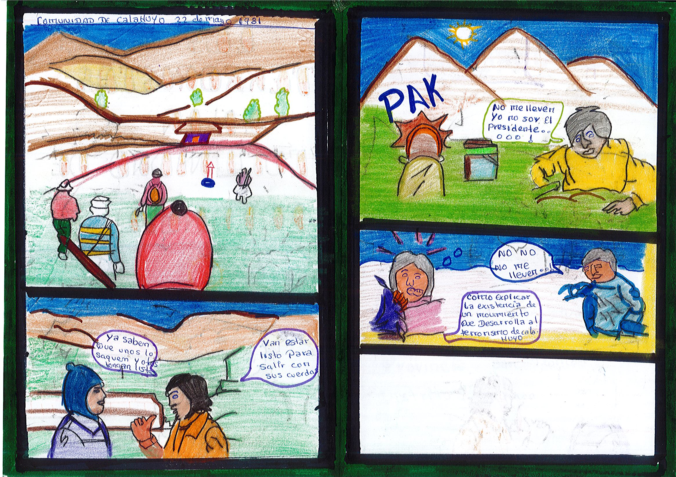 Los terroristas en la comunidad de Calahuyo