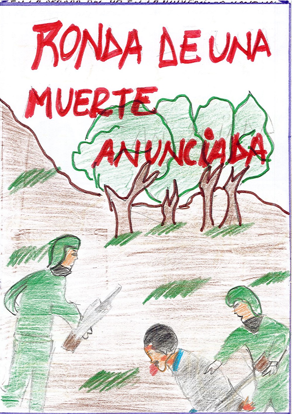 Ronda de una muerte anunciada