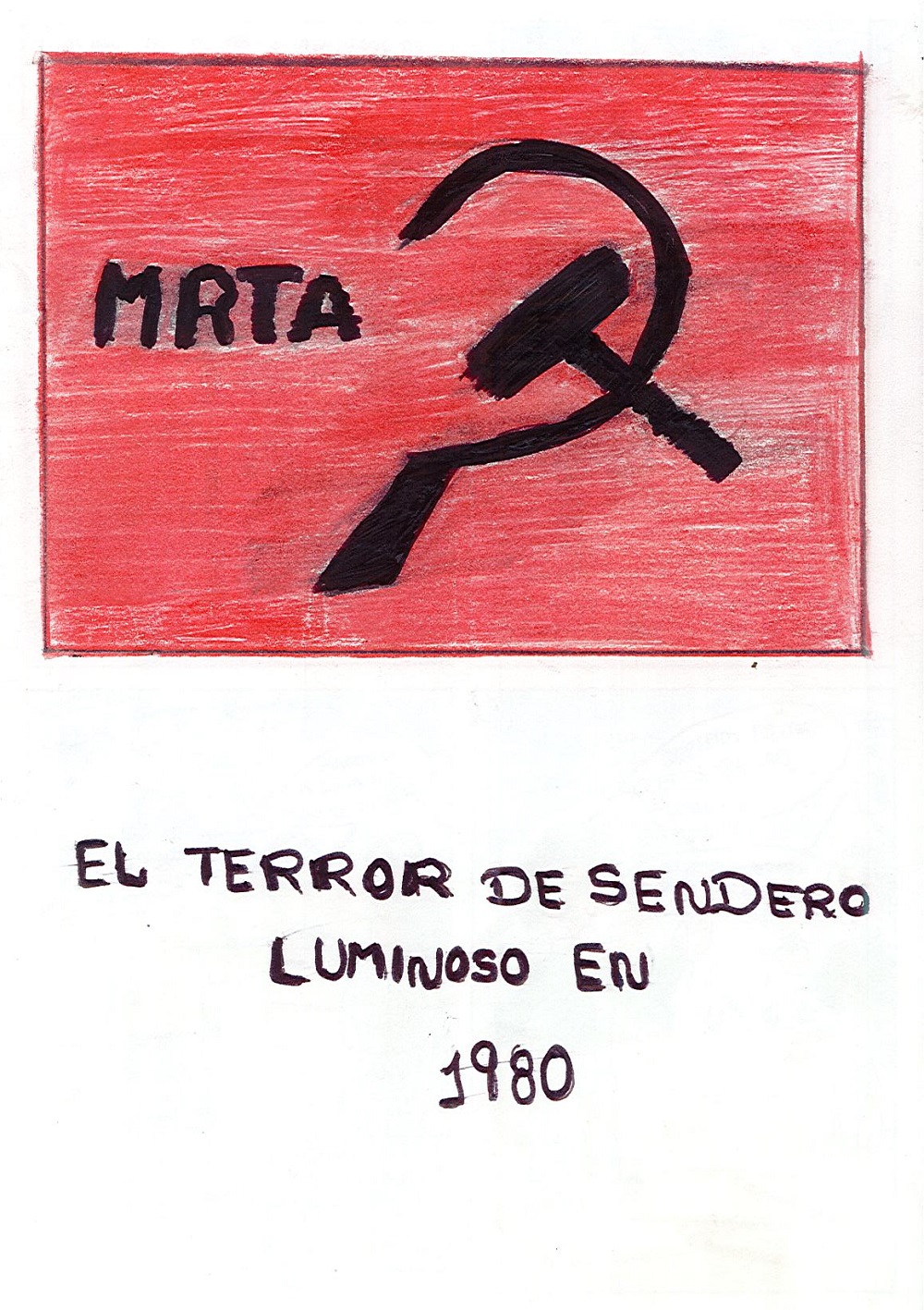 El terror de Sendero Luminoso en 1980