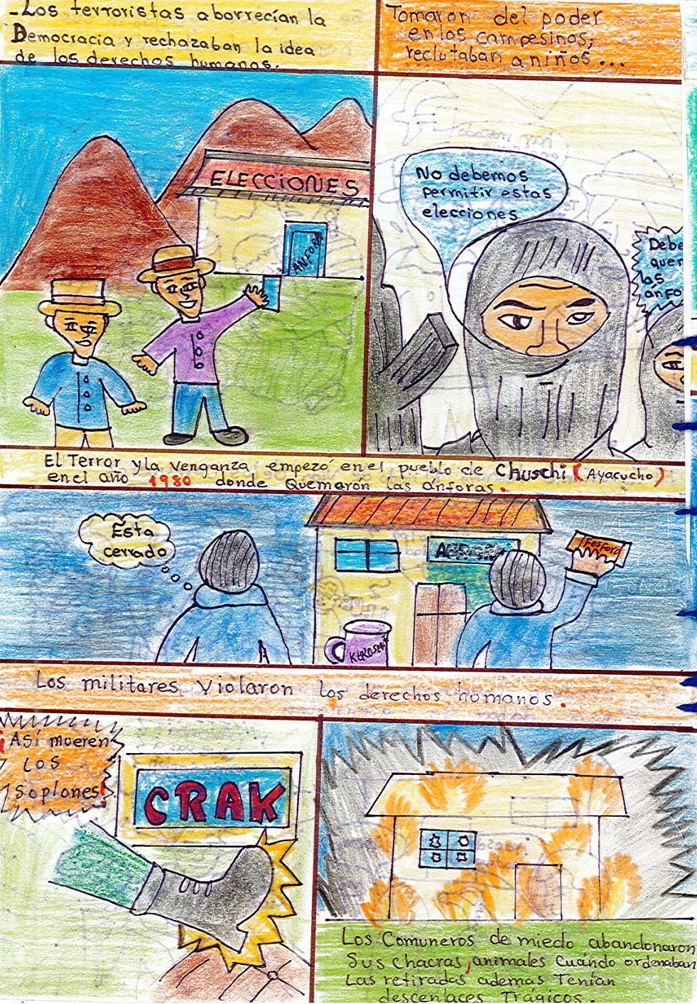 Historieta de la época donde existía el terror en el país por los terroristas que nunca debe regresar