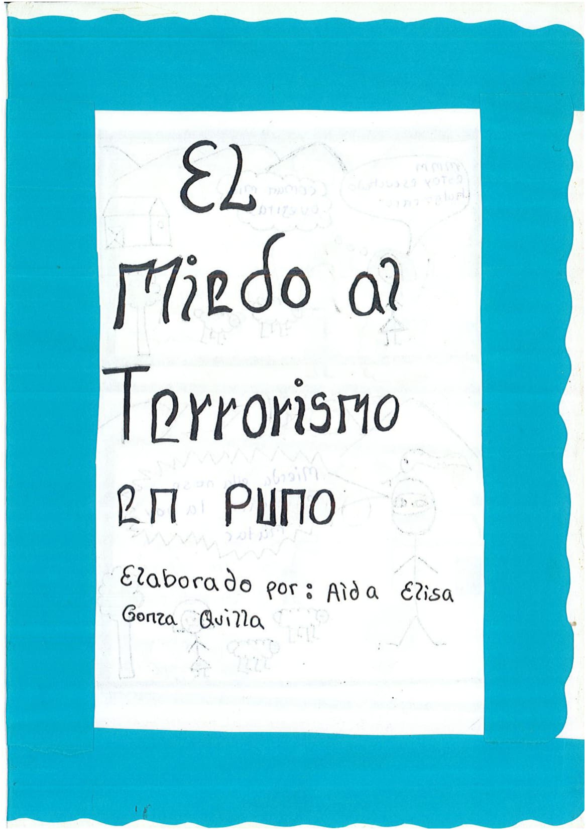 El miedo al terrorismo en Puno