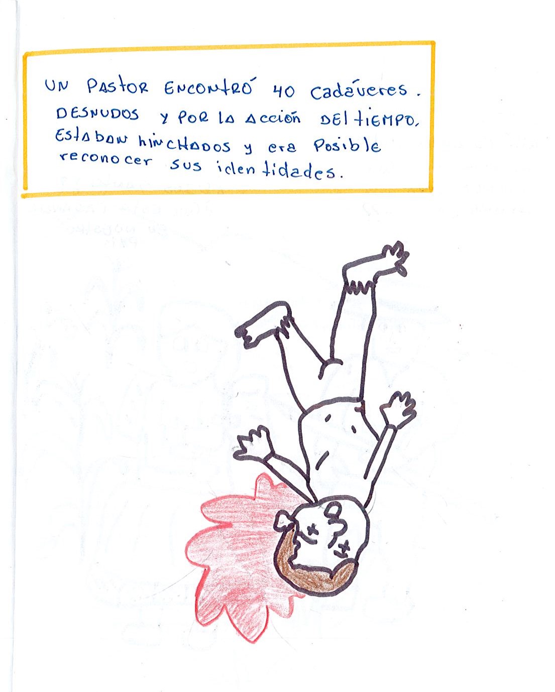 Terroristas se aprovecharon de pobladores*