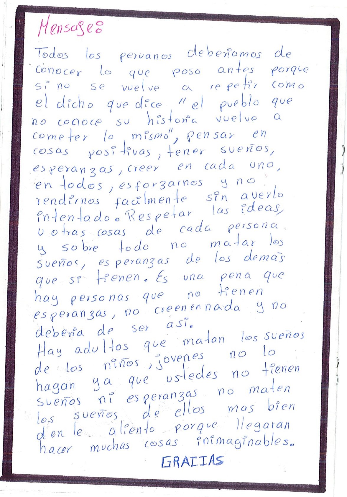 El pueblo que no conoce su historia vuelve a cometer lo mismo