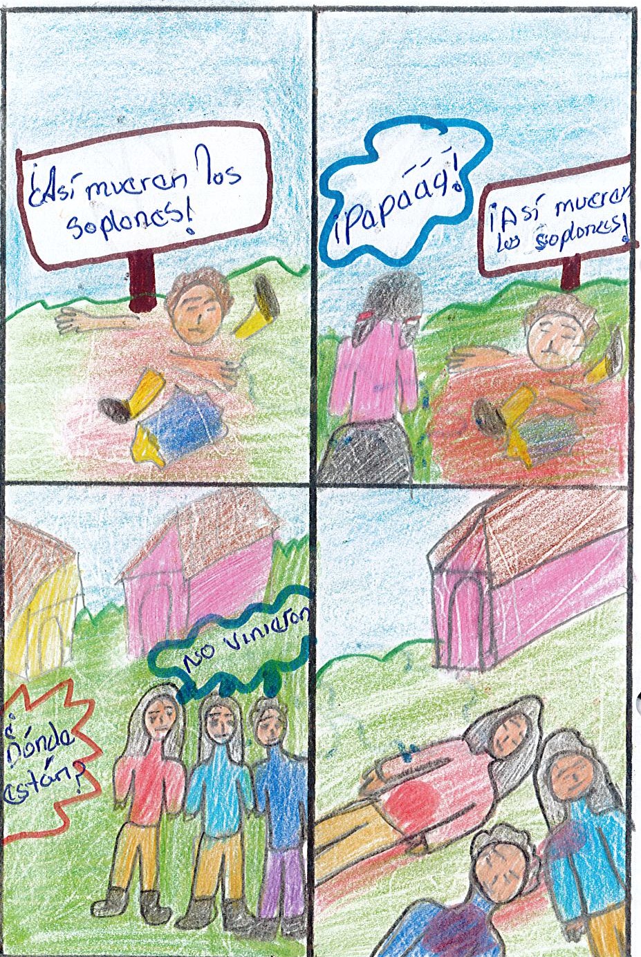 Fue un tiempo muy terrorífico