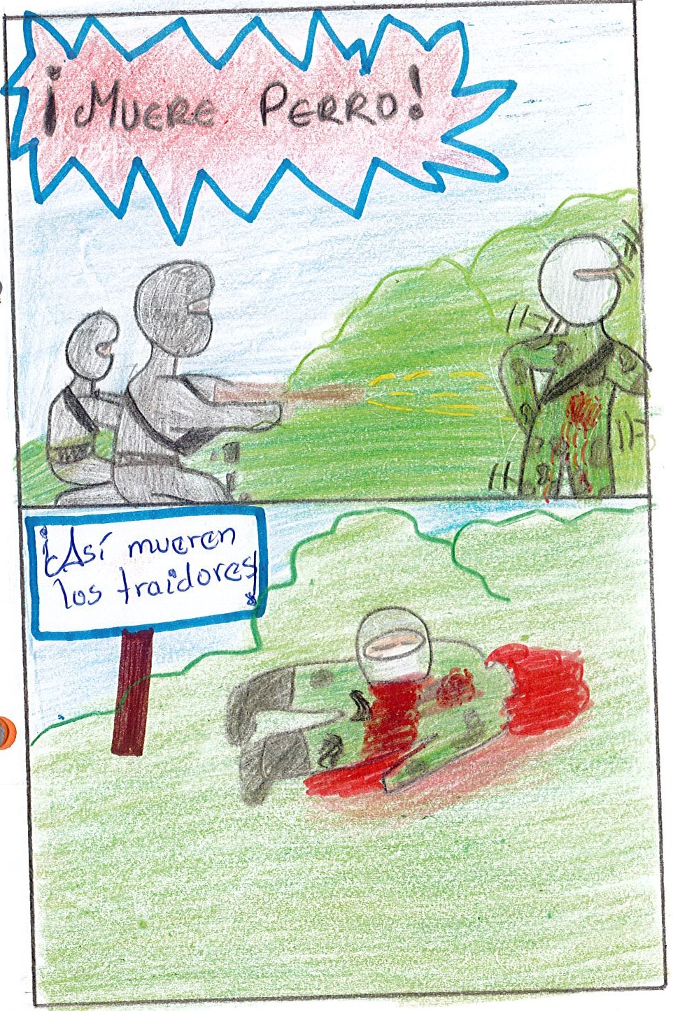Fue un tiempo muy terrorífico