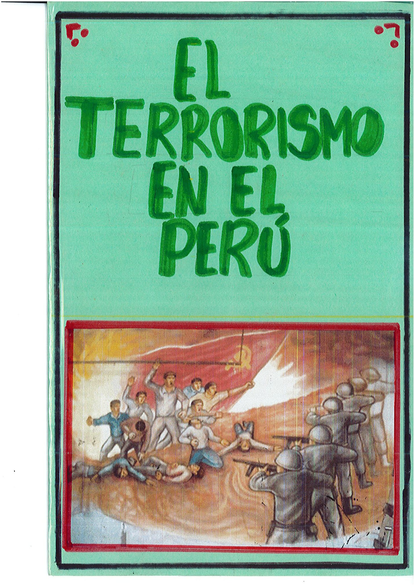 El terrorismo en el Perú