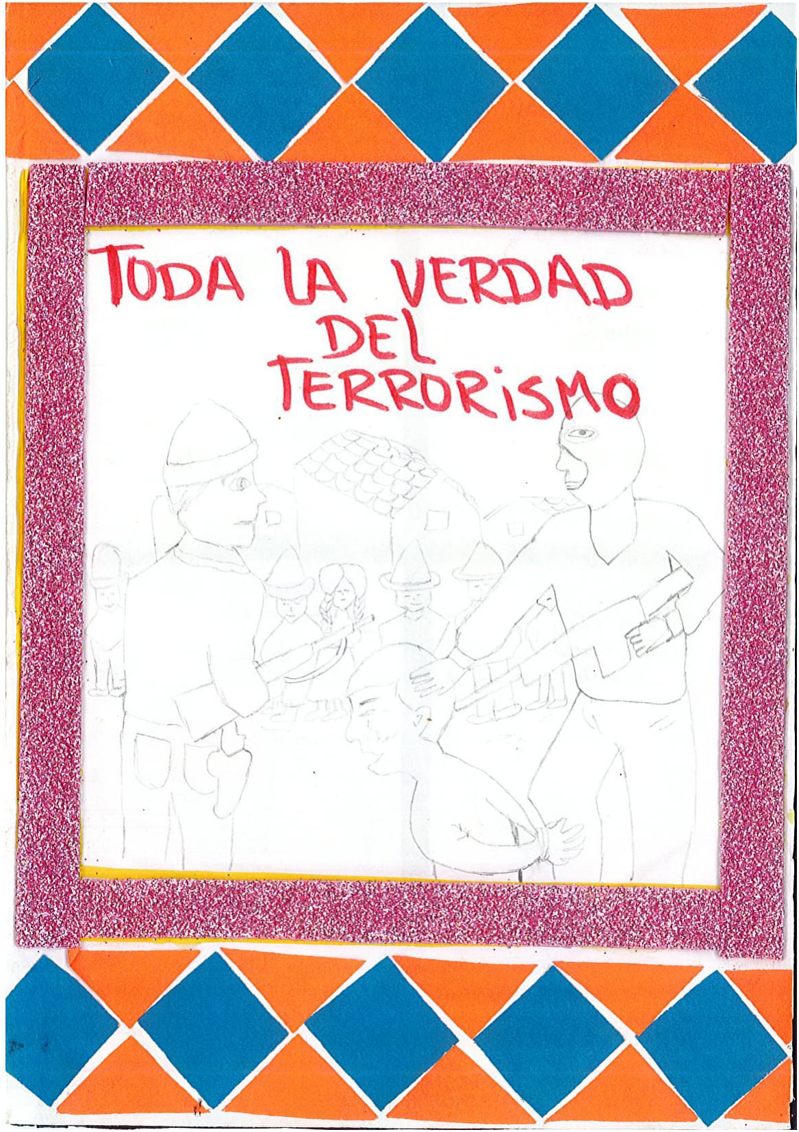 Toda la verdad del terrorismo