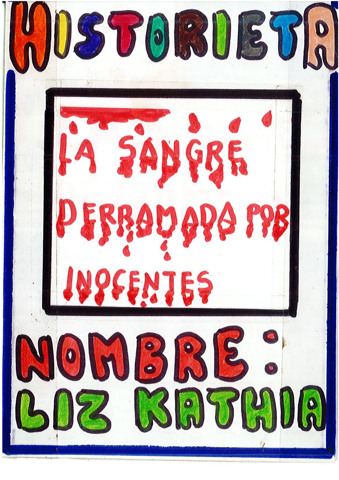 La sangre derramada por inocentes