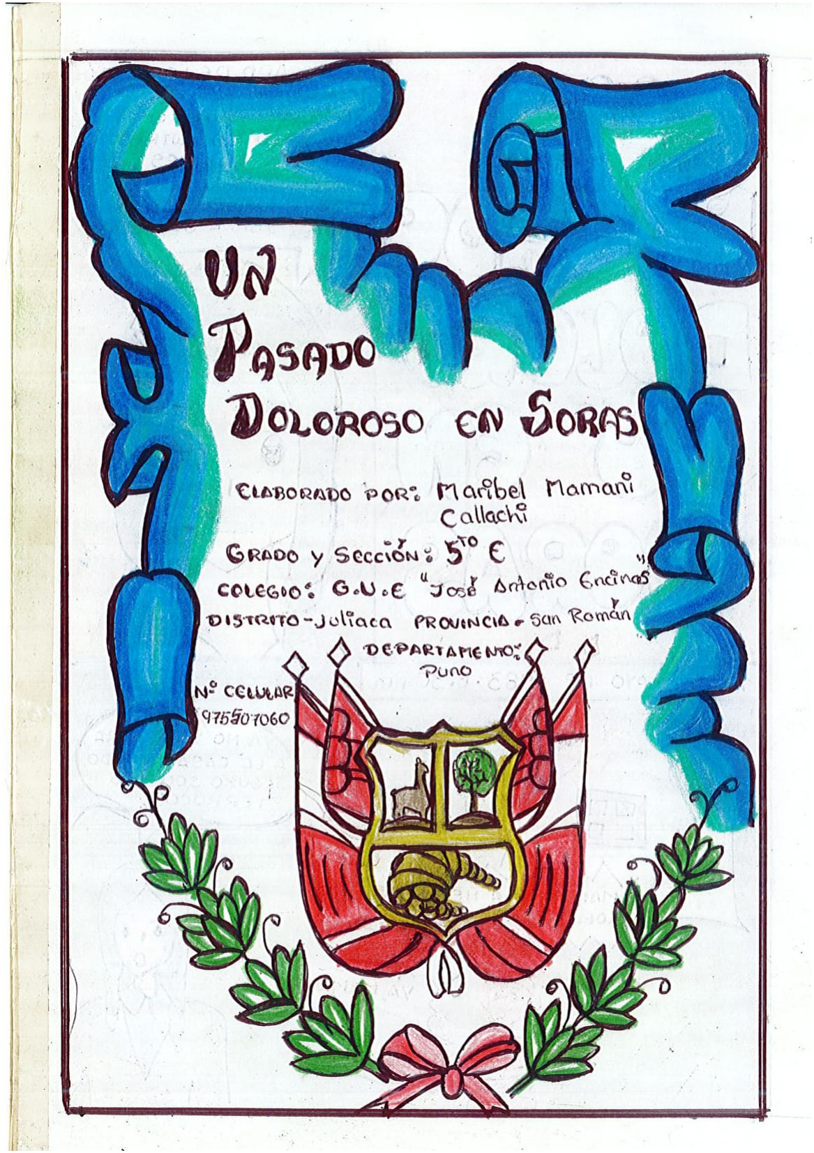 Un pasado doloroso en Soras