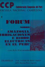 Forum sobre Amazonía, irrigaciones e hidroeléctricas en el Perú
