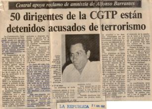  50 dirigentes de la CGTP están detenidos acusados de terrorismo 