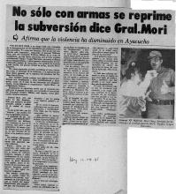 No sólo con armas se reprime la subversión dice Gral. Mori