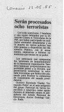 Serán procesados ocho terroristas