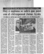 Hoy o mañana se sabrá qué pasó con el corresponsal Jaime Ayala