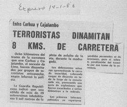 Terroristas dinamitan 8 KMS. de carretera