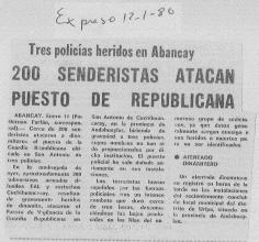 200 senderistas atacan puesto de republicana