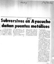 Subversivos en Ayacucho dañan puentes metálicos