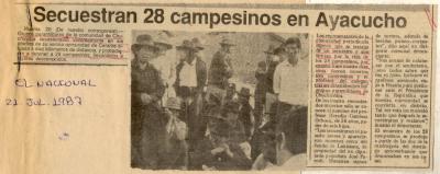 Secuestran 28 campesinos en Ayacucho