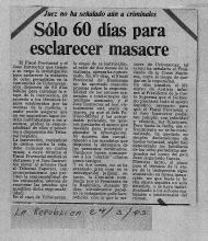 Sólo 60 días para esclarecer masacre