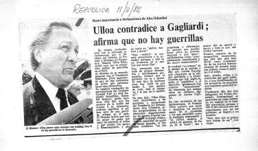 Ulloa contradice a Gagliardi; afirma que no hay guerrillas