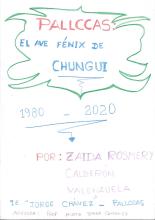 Pallcas: el ave fénix de Chungui 