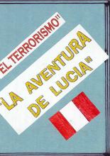 "El terrorismo" "La aventura de Lucía"