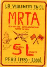La violencia en el MRTA y en SL