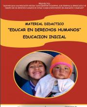 Material didáctico "Educar en Derechos Humanos" Educación Inicial