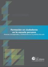 Formación en ciudadanía en la escuela peruana: avances conceptuales y limitaciones en la práctica de aula
