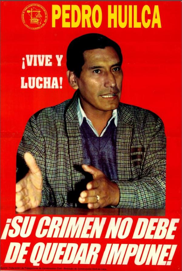 Pedro Huilca ¡su crimen no debe de quedar impune!
